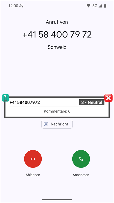 Benachrichtigung bei eingehendem Anruf (mittlere Position)